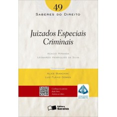 Imagem de Juizados Especiais Criminais - Col. Saberes do Direito - Vol. 49 - Miranda, Acacio - 9788502176935