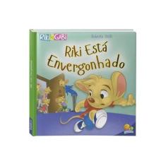 Imagem de Riki Está Envergonhado - Col. Comportamentos - Belli, Roberto - 9788573987300