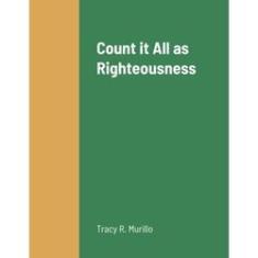 Imagem de Count it All as Righteousness