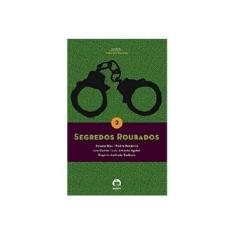 Imagem de Segredos Roubados - Aguiar, Luiz Antonio - 9788501085306