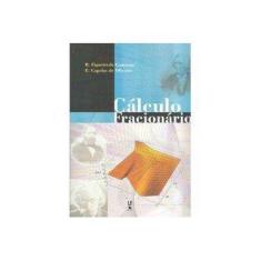Imagem de Cálculo Fracionário - Camargo, R. Figueiredo; Oliveira, Edmundo Capelas De - 9788578613297