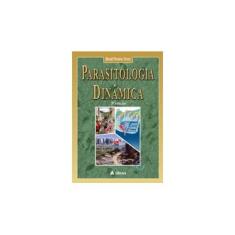 Imagem de Parasitologia Dinâmica - 3ª Ed. - Neves, David Pereira - 9788538800729
