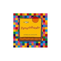Imagem de Passarinhando - Cavalcante, Nathalia Sá - 9788562500091