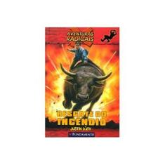 Imagem de Resgate do Incêndio -aventuras Radicais - D'Ath, Justin - 9788576767060