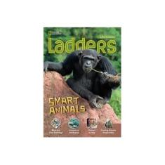 Imagem de Ladders - Smart Animals - On Level - National Geographic Learning - 9781285358949