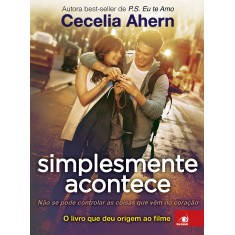 Imagem de Simplesmente Acontece - Ahern, Cecelia - 9788581636696