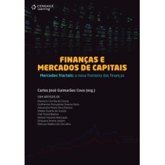 Imagem de Finanças e Mercados de Capitais - Mercado Fractais - a Nova Fronteira Das Finanças - Guimarães Cova, Carlos José - 9788522111282