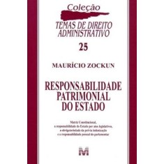 Imagem de Responsabilidade Patrimonial do Estado - Col. Temas de Direito Administrativo - Zockun, Maurício - 9788539200412