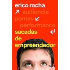 Imagem de Sacadas de Empreendedor - Rocha, Erico - 9788593156045