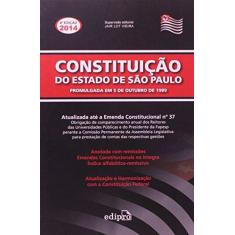 Imagem de Constituição do Estado de São Paulo - 4ª Ed. 2014 - Série Legislação - Vieira, Jair Lot - 9788572837576