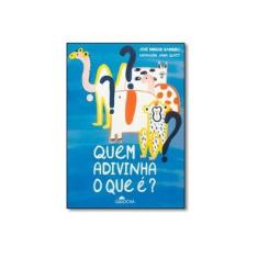 Imagem de Quem Adivinha o Que É? - Barreiro, Jose Enrique - 9788599537459