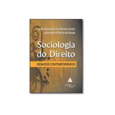 Imagem de Sociologia do Direito: Desafios Contemporâneos - José Alcebiades De Oliveira Junior - 9788569538578