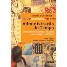 Imagem de Administração do Tempo - Bernhoeft, Renato - 9788521315391