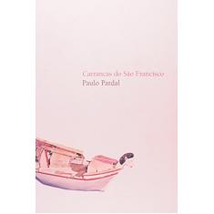 Imagem de Carrancas do São Francisco - Pardal, Paulo - 9788533622609