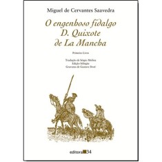 Imagem de O Engenhoso Fidalgo D. Quixote de La Mancha - Primeiro Livro - Cervantes, Miguel De - 9788573262612