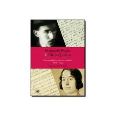 Imagem de Fernando Pessoa & Ofélia Queiroz - Correspondência Amorosa Completa - Zenith, Richard - 9788589063470