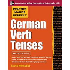 Imagem de Practice Makes Perfect German Verb Tenses - "henschel, Astrid" - 9780071805094