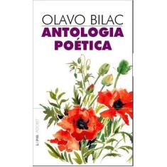 Imagem de Antologia Poética - Col. L&pm Pocket - Bilac, Olavo - 9788525406576