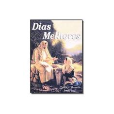 Imagem de Dias Melhores - Capa Comum - 9788588429130