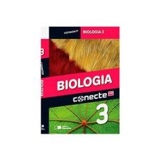 Imagem de Conecte Biologia - Vol. 3 - Ensino Médio - 2ª Ed. 2014 - Sérgio Rosso; Sônia Lopes - 9788502221192