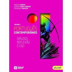 Imagem de Português Contemporâneo - 1º Ano - Vol. 1 - Cereja, William Roberto - 9788557690301
