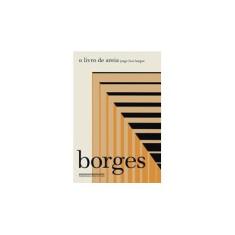 Imagem de O Livro de Areia - Col. Biblioteca Borges - Borges, Jorge Luis - 9788535913804