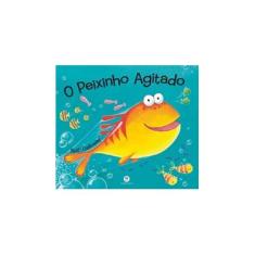Imagem de O Peixinho Agitado - Galloway, Ruth - 9788538052852