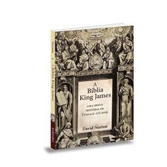 Imagem de Bíblia King James, A: Uma Breve História de Tyndale Até Hoje - David Norton - 9788581580418