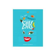 Imagem de Eu Sou do Camarão Ensopadinho Com Chuchu - Sudbrack, Roberta - 9788567362007