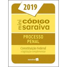 Imagem de Míni Código Processo Penal E Constituição Federal- Códigos Saraiva - Míni - Editora Saraiva - 9788553604388