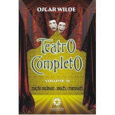 Imagem de Teatro Completo - Ed. Bilíngue Português/inglês - Vol. II - Wilde, Oscar - 9788580700077