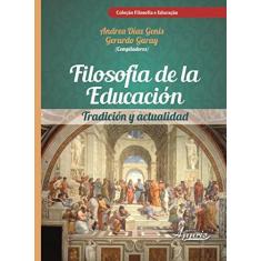 Imagem de Filosofía de la Educación. Tradición y Actualidad - Capa Comum - 9788581926261