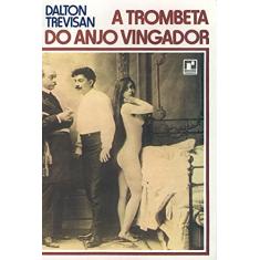 Imagem de A Trombeta do Anjo Vingador - Trevisan, Dalton - 9788501018342