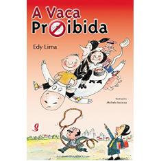 Imagem de A Vaca Proibida - Lima, Edy - 9788526013865