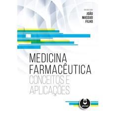 Imagem de Medicina Farmacêutica - Conceitos e Aplicações - Massud Filho, João - 9788582713167