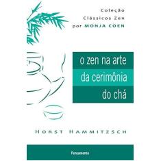 Imagem de Zen - Sua História e Seus Ensinamentos - Osho - 9788531519277