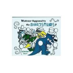 Imagem de Whatever Happened to the Dinosaurs? - Bernard Most - 9780152952969