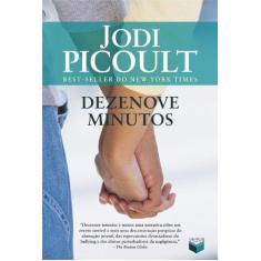 Imagem de Dezenove Minutos - Picoult, Jodi - 9788576862024