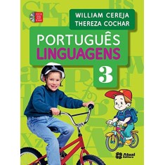 Imagem de Português - Linguagens - 3º Ano - 4ª Ed. 2014 - Thereza Cochar Magalhães; William Roberto Cereja - 9788535719413