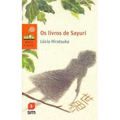 Imagem de Livros de Sayuri, Os - Lucia Hiratsuka - 9788541818100