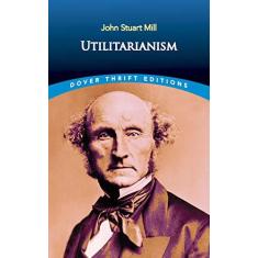 Imagem de Utilitarianism - John Stuart Mill - 9780486454221