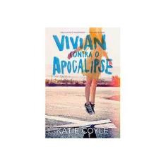 Imagem de Vivian Contra o Apocalipse - Coyle, Katie - 9788522031115