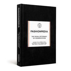 Imagem de Fashionpedia: The Visual Dictionary of Fashion Design - Fashionary - 9789881354761