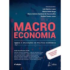 Imagem de Macroeconomia - Teoria e Aplicações de Política Econômica - Luiz Martins Lopes - 9788597017274
