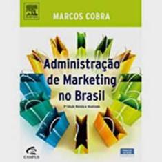Imagem de Administração de Marketing no Brasil - 3ª Ed. - Cobra, Marcos - 9788535232547