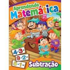 Imagem de Aprendendo Matematica - V. 03 - Subtracao - Capa Comum - 9788533928862