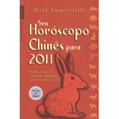 Imagem de Seu Horóscopo Chinês para 2011 - Somerville, Neil - 9788577013364