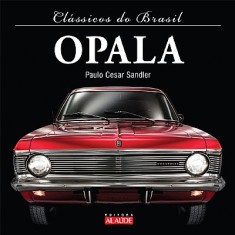 Imagem de Opala - Col. Clássicos do Brasil - Sandler, Paulo Cesar - 9788578811082