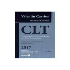 Imagem de Comentários À CLT - 41ª Ed. 2017 - Carrion, Valentin - 9788547208097