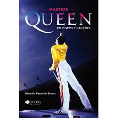 Imagem de Masters Queen Em Discos E Canções - Marcelo Facundo Severo - 9788557620186